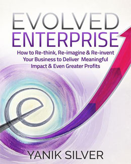 Evolved Enterprise by Yanik Silver