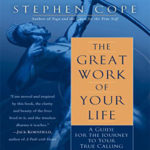 The Great Work of Your Life