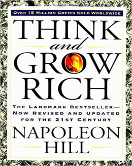 Napoleon Hill’s Think and Grow Rich