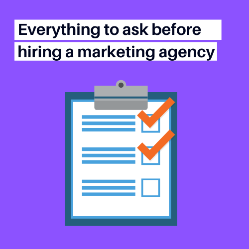How to hire a marketing agency