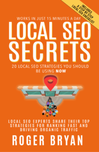 Local SEO Secrets by Roger Bryan